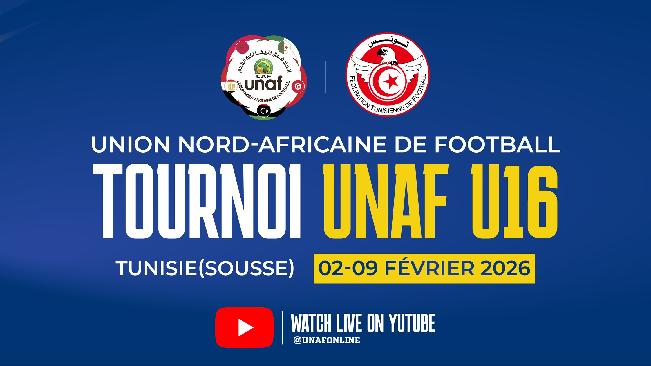 Tournoi UNAF U16 : le Maroc débute face à l’Algérie en Tunisie