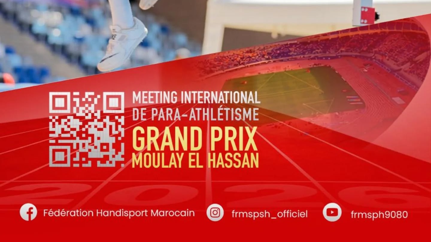 10e Meeting international de para-athlétisme de Rabat : mobilisation conjointe du ministère et de l’Éducation nationale, du Préscolaire et des Sports et la FRMSPSH 