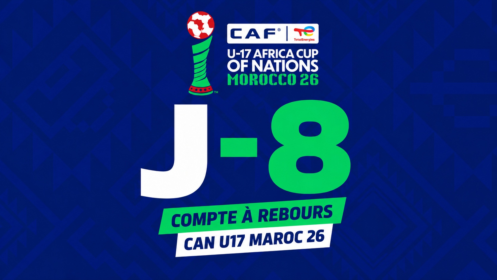 CAN U17 Maroc  26:  On est à  J-8