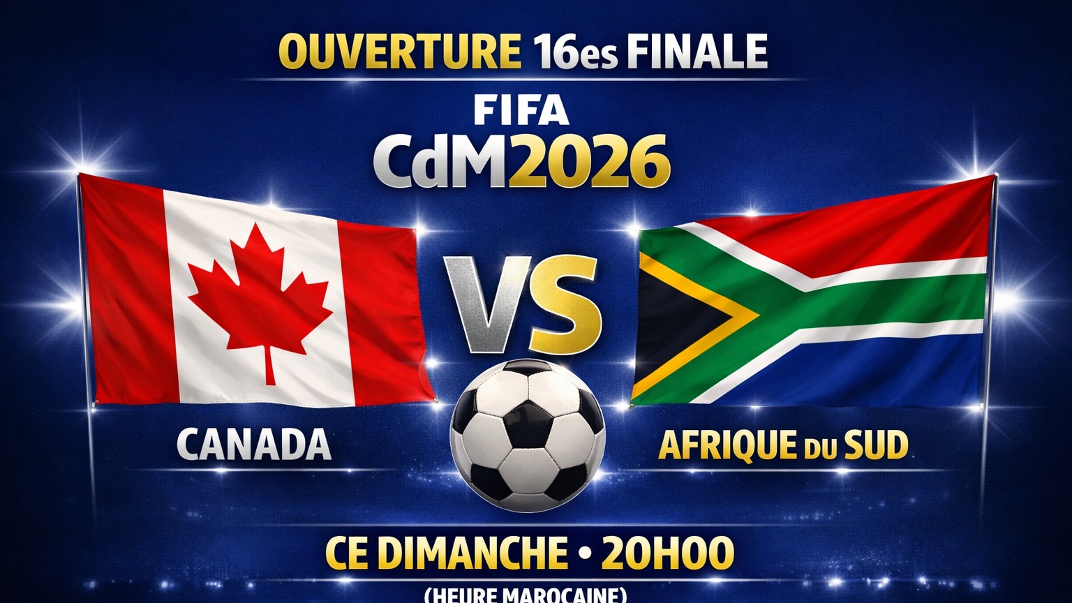 CdM 2026 : Canada - Afrique du Sud en ouverture des seizièmes de finale ce dimanche
