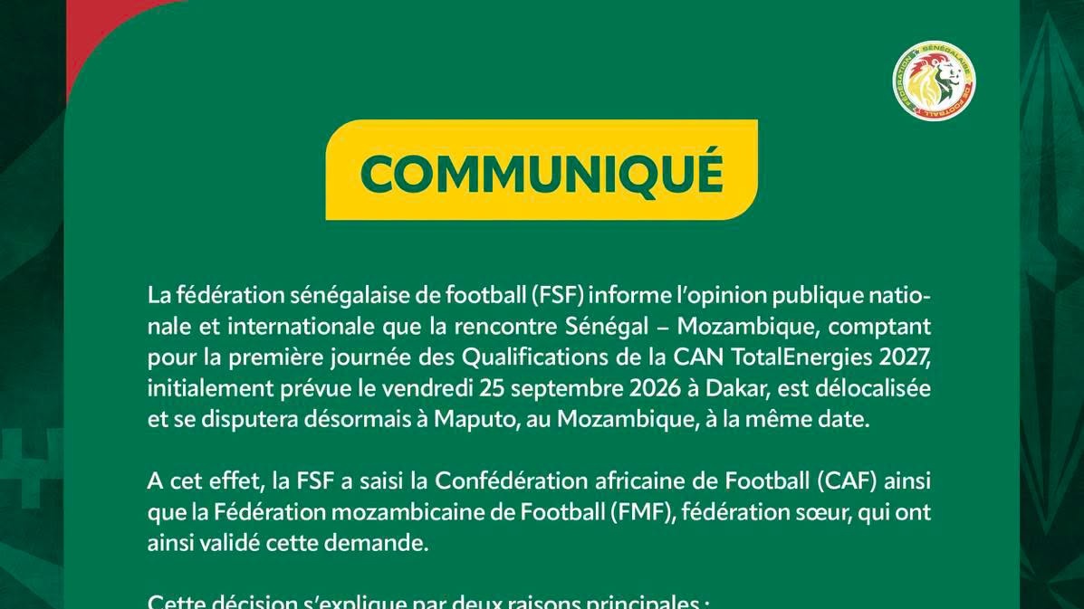 Qualifs. CAN 2027 : quand Dakar demande l'hospitalité à… l'adversaire !!!