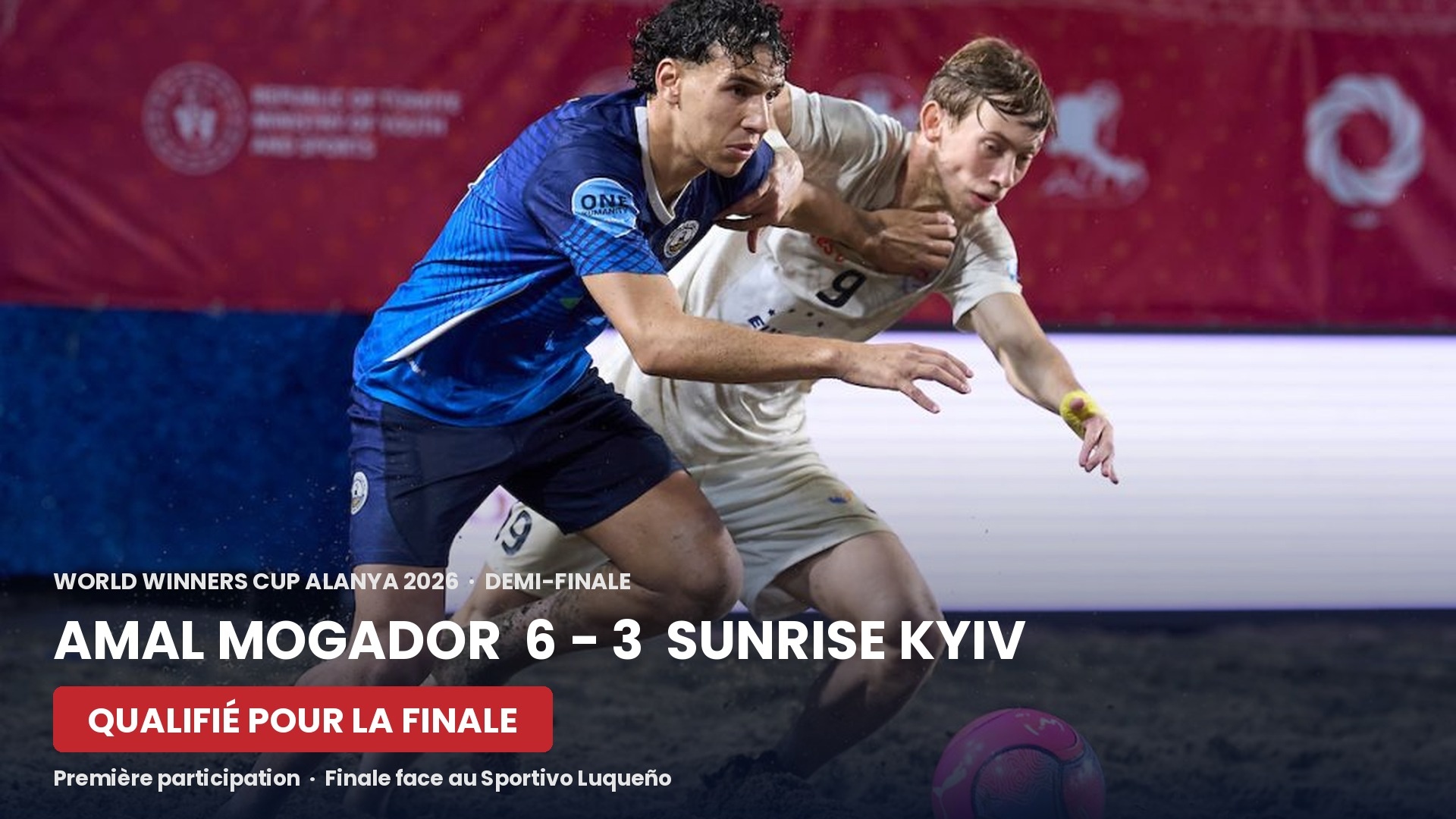 Beach Soccer . World Winners Cup : Amal Mogador, finaliste pour sa toute première participation