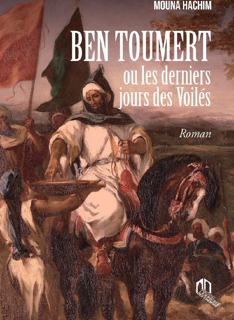 Ben Toumert ou les derniers jours des Voilés
