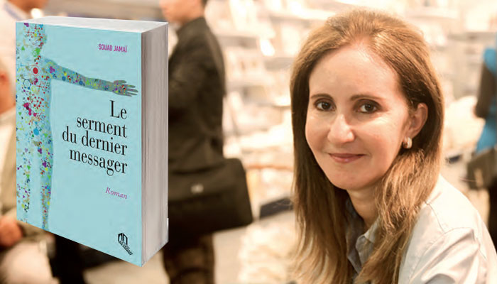 Souad Jamaï "Le Serment du dernier messager" : Un conte du futur pour comprendre le présent