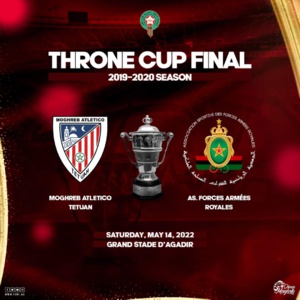 Coupe du Trône / Finale 2019-2021 : L’AS FAR affronte le MAT le 14 mai 2022 au Grand Stade d’Agadir