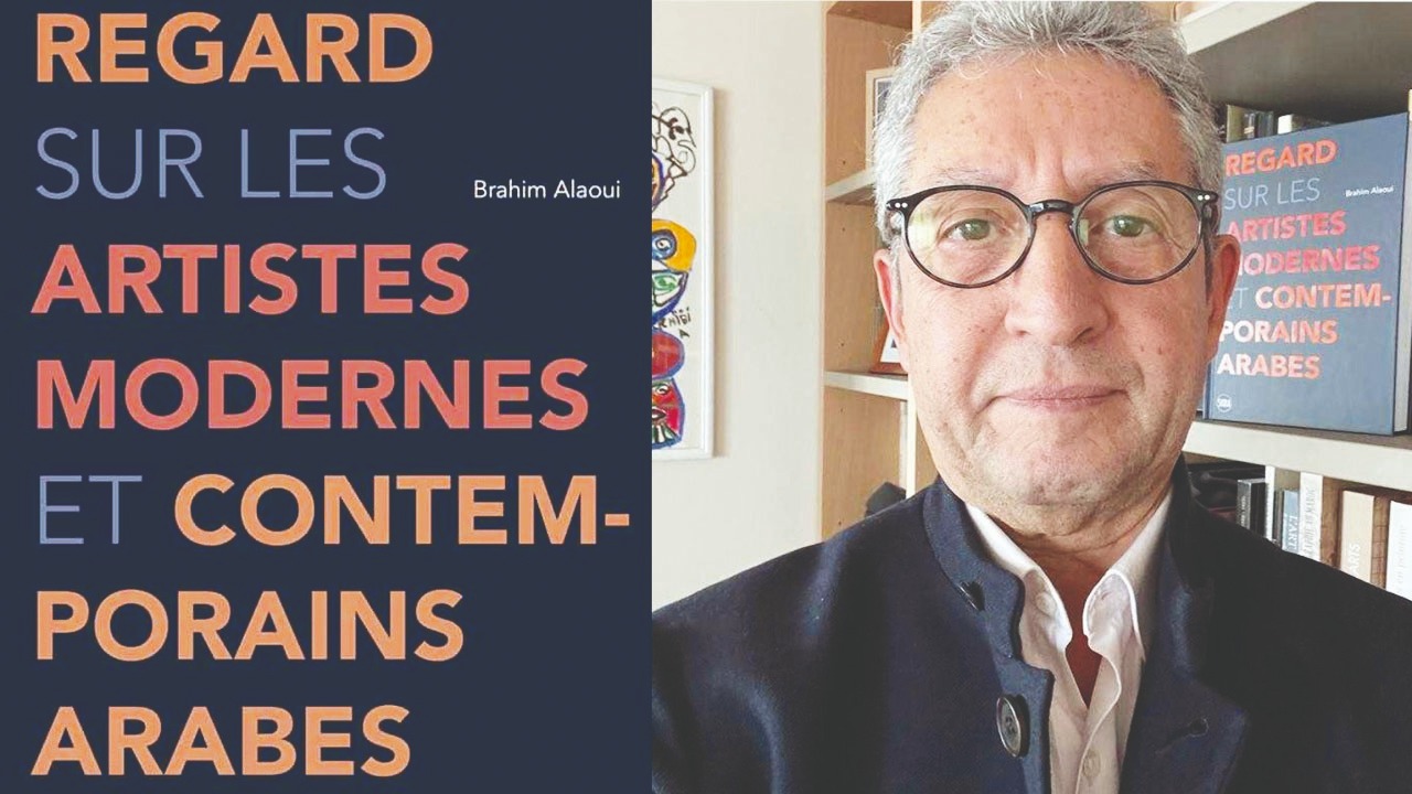 Edition : L’art arabe sous le prisme de Brahim Alaoui