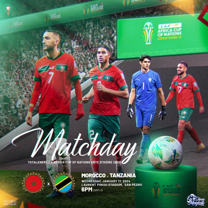 CAN 2023 / Maroc vs Tanzanie :  Compo probable ? Arbitres ? Horaire et chaines ?