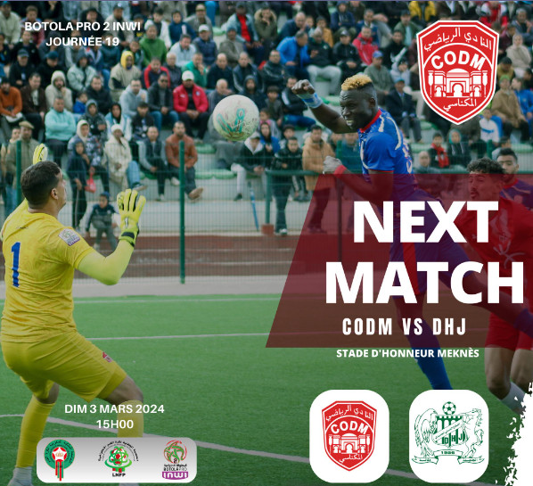 Botola D2/J19: CODM-DHJ et KACM-OCK, deux belles et nostalgiques affiches !