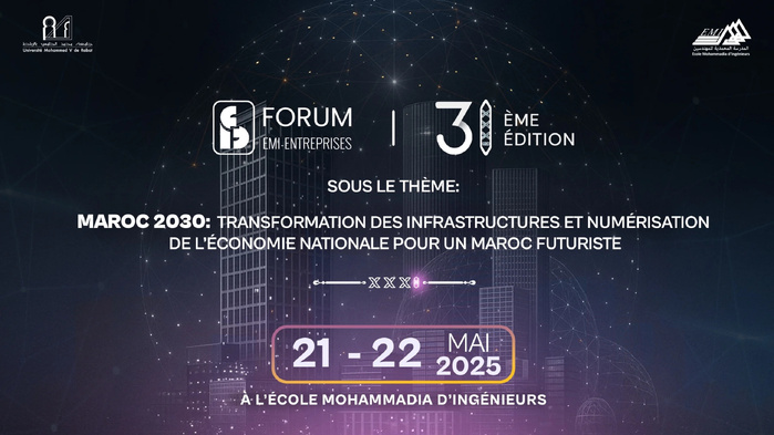 Forum EMI-Entreprises 2025: Cap sur la transformation numérique et les infrastructures du Maroc futuriste
