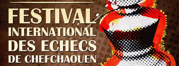 Échecs: Chefchaouen célèbre la 21ème édition de son Festival International sous le signe de l’excellence et du partage