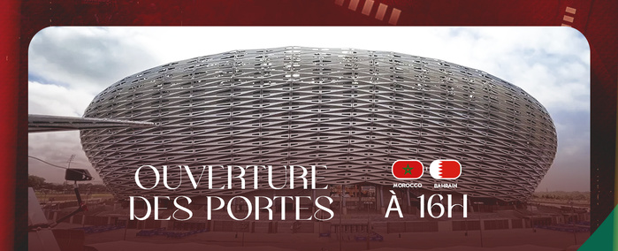 Amical Maroc – Bahreïn de ce soir : Ouverture des portes du CS Prince Moulay Abdellah dès 16h