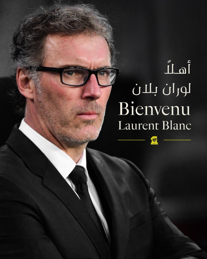 Football saoudien: Laurent Blanc coach d’Al Ittihad de Benzema