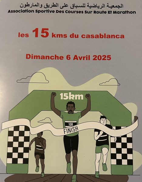 Athlétisme : L’Association Sportive des Courses sur Route et Marathon organise l'Édition 2025 des 15 Kms de Casablanca