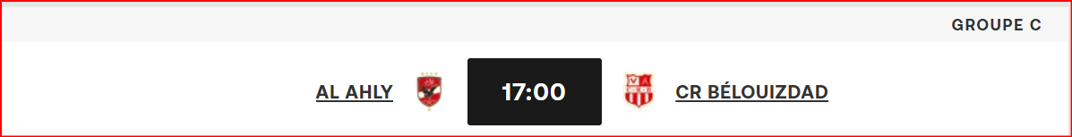 LDC de la CAF: Al Ahly vs Belouizdad (17h00)