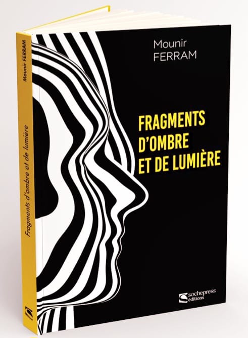 Mounir Ferram en quête de la lumière à travers l’ombre dans son nouvau roman 