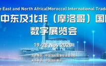 Chine-Moyen-Orient et Afrique du Nord : Les entreprises marocaines prendront part au Salon virtuel du commerce international