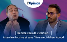 Rendez-vous de L'Opinion : Interview incisive et sans filtre avec Hichem Aboud (vidéo)