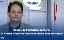 Interview avec Mouncef Idrissi :  «La maladie addictive est multifactorielle et impose une approche préventive»