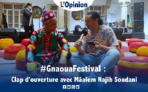 Gnaoua Festival : Clap d'ouverture avec Mâalem Najib Soudani (vidéo)