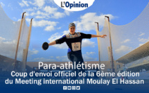 Para-athlétisme : Coup d'envoi officiel de la 6ème édition du meeting international Moulay El Hassan