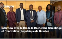 Interview avec le directeur général de la Recherche Scientifique et l'Innovation (République de Guinée)